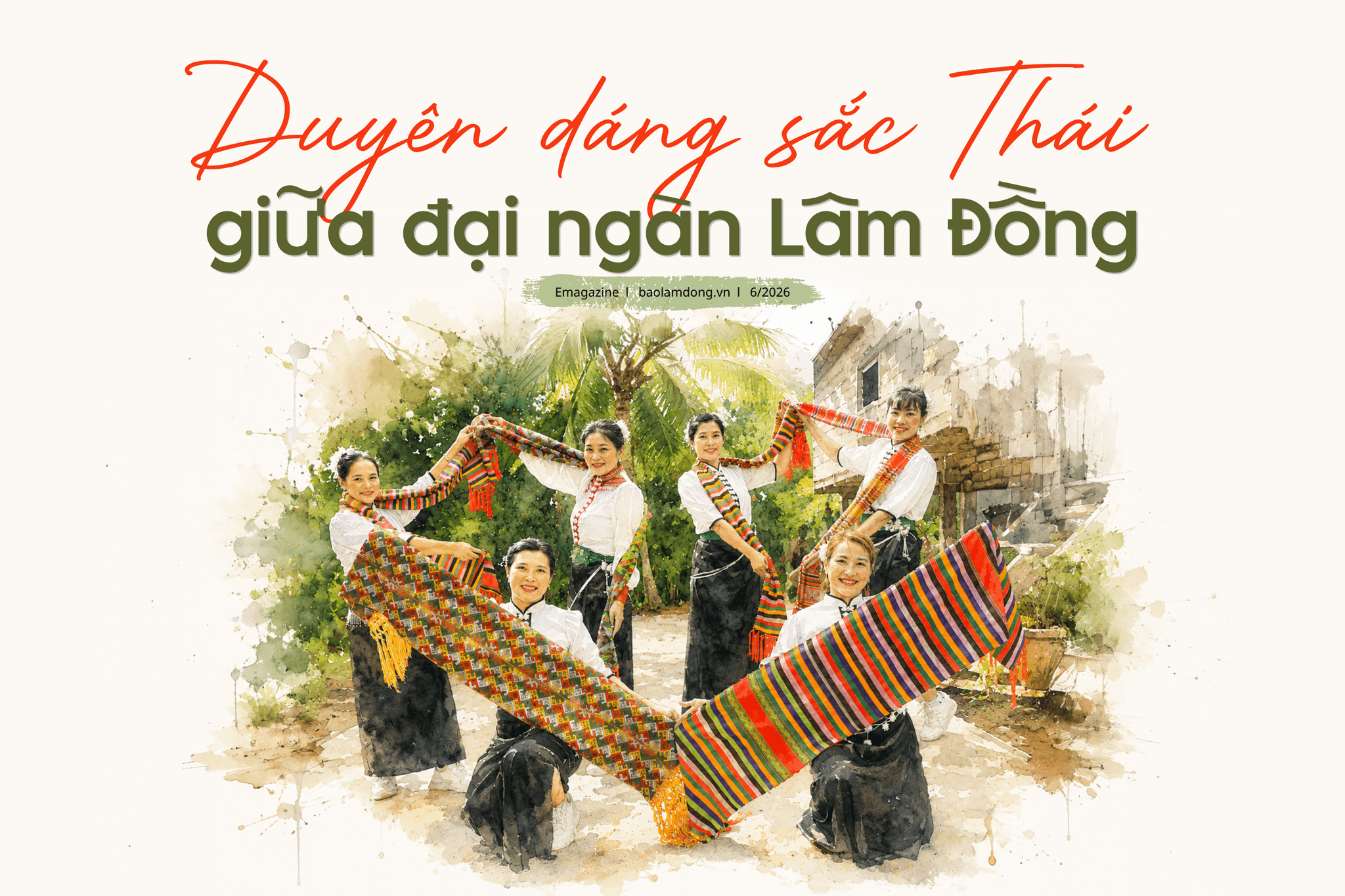 Duyên dáng sắc Thái giữa đại ngàn Lâm Đồng