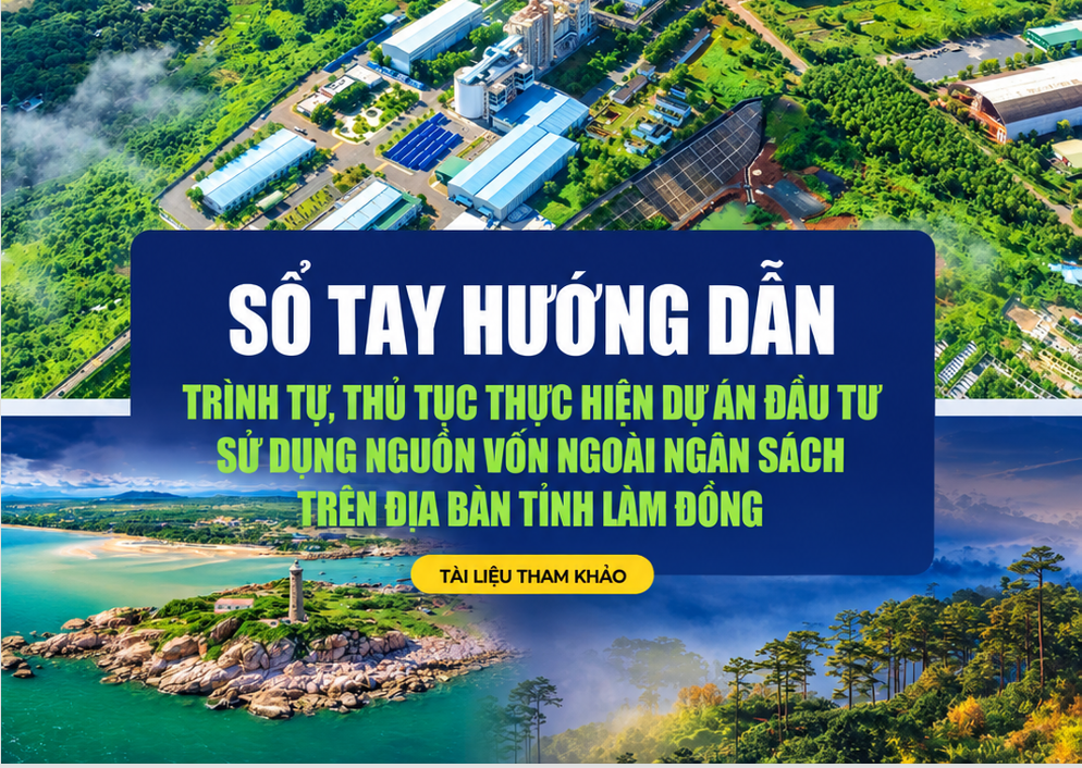 Lâm Đồng ban hành Sổ tay hướng dẫn thực hiện dự án đầu tư ngoài ngân sách